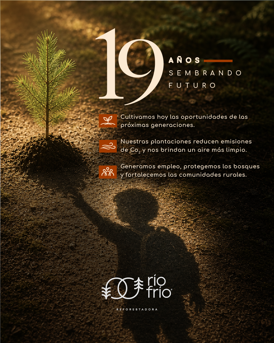 19 años sembrando sostenibilidad - Río Frío